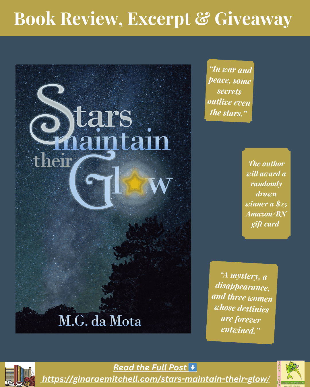 “Vertical Instagram graphic promoting Stars Maintain Their Glow by M.G. da Mota, with the book cover centered and three quotes and giveaway details arranged around it on a blue and gold background.”