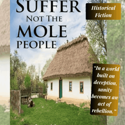 Review: Suffer Not the Mole People by Jan Notzon