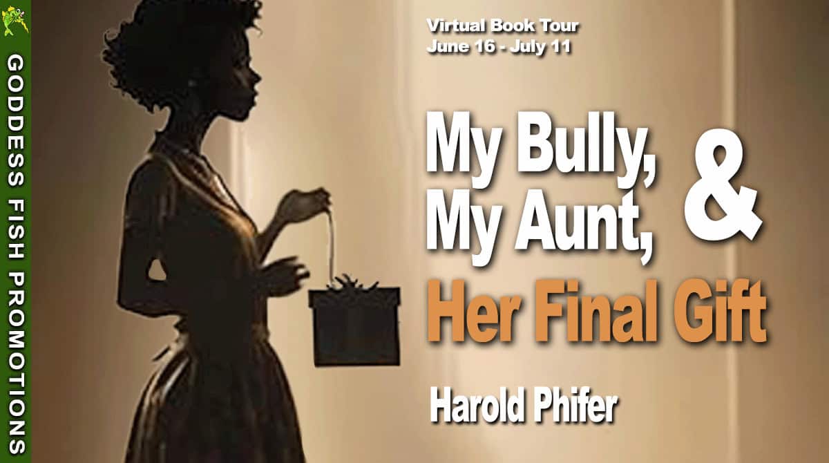 TourBanner_My Bully, My Aunt and Her Final Gift