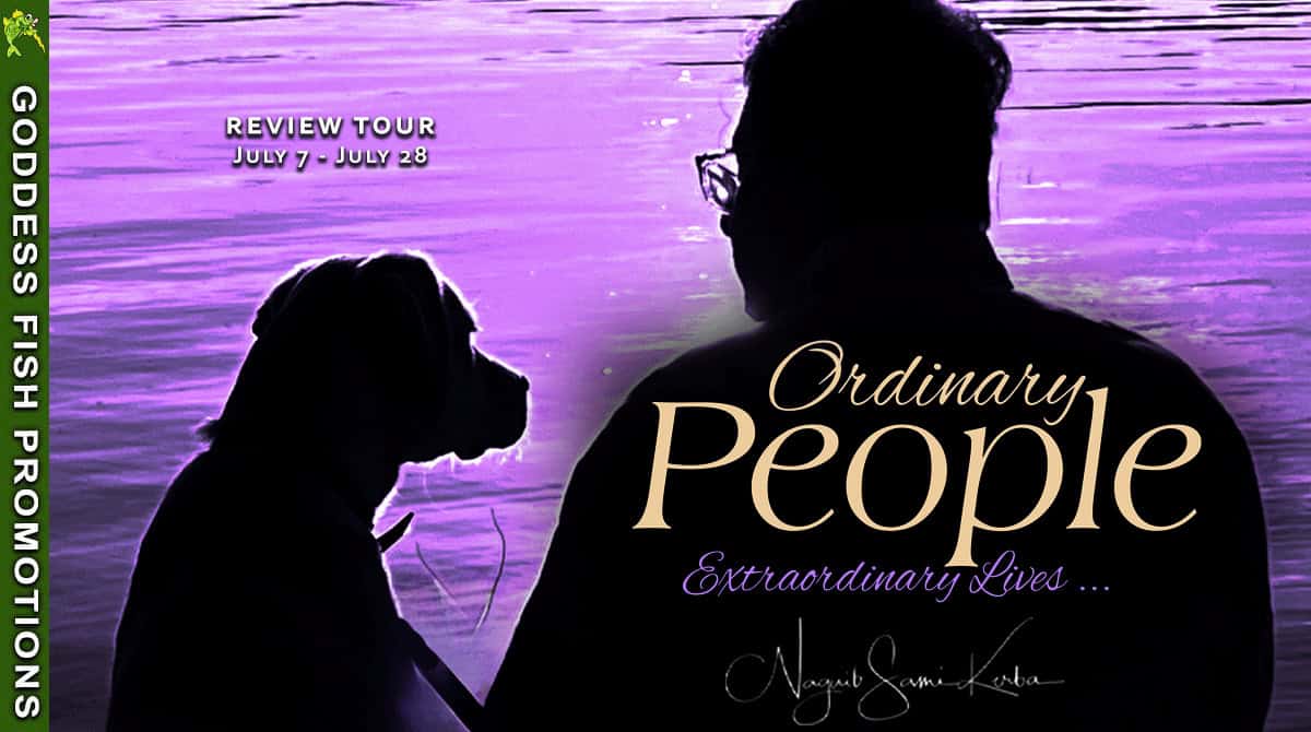 Ordinary People, Extraordinary Lives by Naguib Sami Kerba ~ Non-Fiction | Photo Biographies | Real-Life Reflections | $20 Gift Card 9 “Goddess Fish Promotions tour banner for Ordinary People, Extraordinary Lives by Naguib Sami Kerba. Includes tour dates July 7–28 and a lakeside silhouette of a man and dog.”