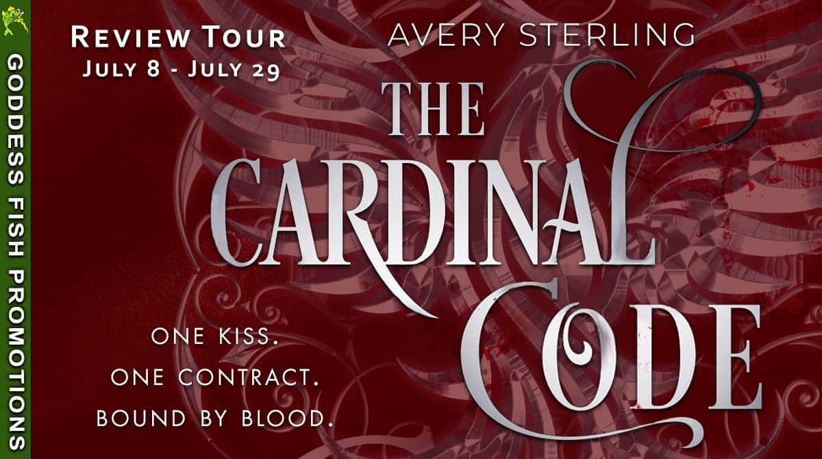 Tour banner for The Cardinal Code by Avery Sterling, part of a Goddess Fish Promotions review tour running July 8–29. The image features a dark red background with swirling blood-like patterns, a silver phoenix emblem, and the tagline: “One kiss. One contract. Bound by blood.”
