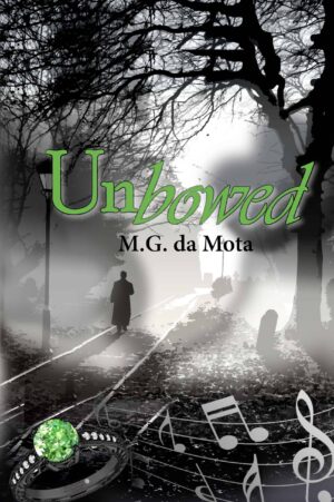 Book Review: Unbowed by M.G. da Mota | Dark Psychological Thriller