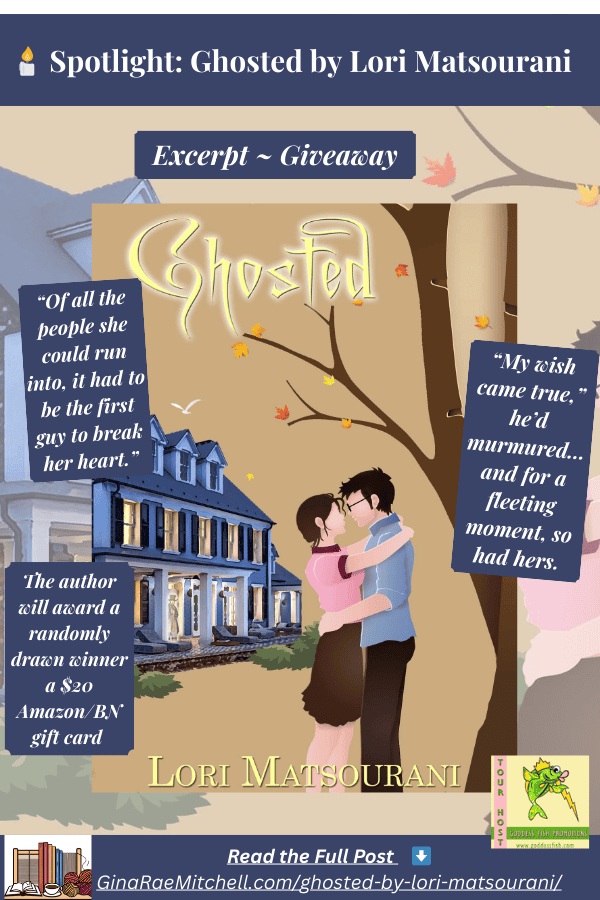 Pinterest vertical spotlight pin for “Ghosted” by Lori Matsourani. Illustrated couple embracing near a large house with autumn leaves falling. Pull quotes and giveaway information appear on navy banners, with blog link ginaraemitchell.com at the bottom.
