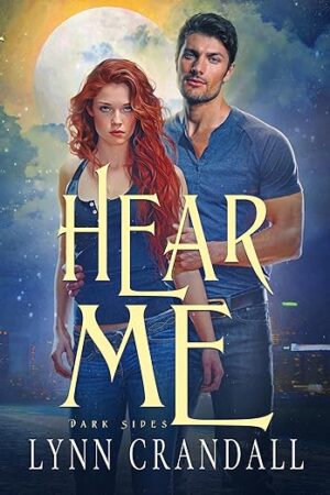Hear Me by Lynn Crandall | Urban Fantasy Romance Review & Giveaway