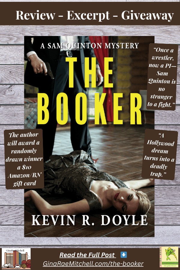 Pinterest promotional pin for “The Booker” by Kevin R. Doyle. Features the book cover of a man standing over a woman lying on the floor, with text overlays: “Review – Excerpt – Giveaway,” pull quotes, and giveaway info. Includes blog link to GinaRaeMitchell.com/the-booker.