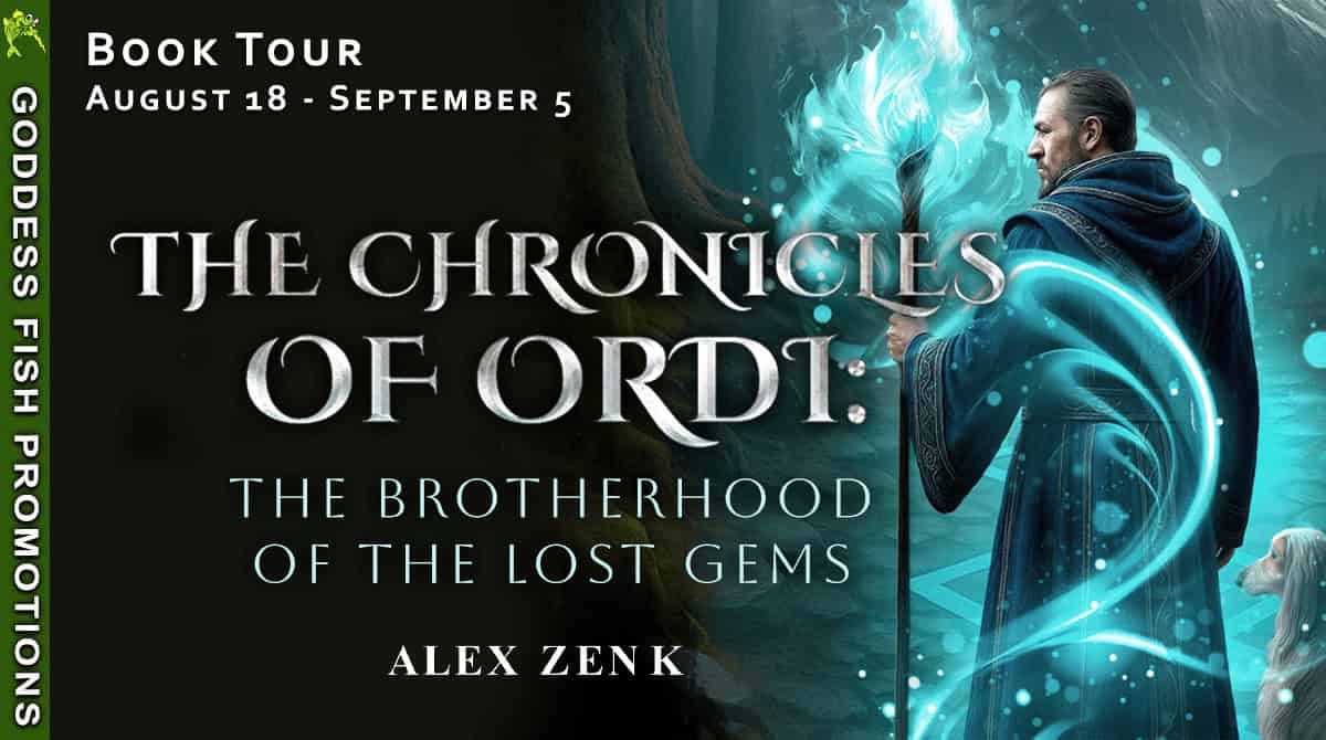 Wide Goddess Fish Promotions banner for “The Chronicles of Ordi: Brotherhood of the Lost Gems” by Alex Zenk. Features the mage and hound artwork with tour dates August 18 – September 5.
