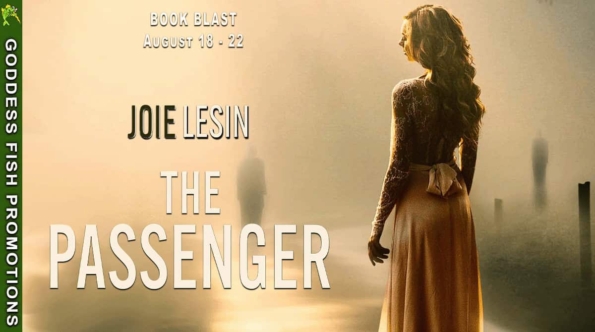 Spotlight: The Passenger by Joie Lesin – A 1940s Ghost Story of Love, Loss, and Second Chances 7 Tour banner for The Passenger by Joie Lesin, hosted by Goddess Fish Promotions. Features the book cover showing a woman in a long vintage gown walking toward a misty horizon with ghostly silhouettes in the distance. Text includes