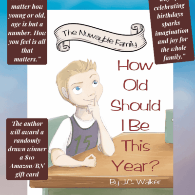 How Old Should I Be This Year by J.C. Walker | Picture Book Review & Giveaway