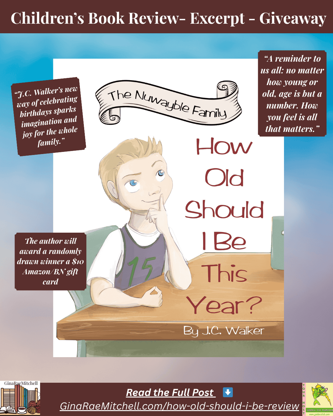 Instagram vertical graphic for “How Old Should I Be This Year?” by J.C. Walker. Shows the illustrated book cover of a boy in a basketball jersey sitting at a table, surrounded by pull quotes about birthdays and giveaway details. Includes GinaRaeMitchell.com link for the full post.