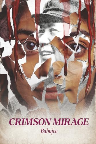 Spotlight: Crimson Mirage by Babujee with Author Guest Post 9 Alternate Cover of Crimson mirage