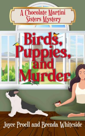 Birds, Puppies, and Murder by Joyce Proell & Brenda Whiteside | Cozy Mystery Review Tour