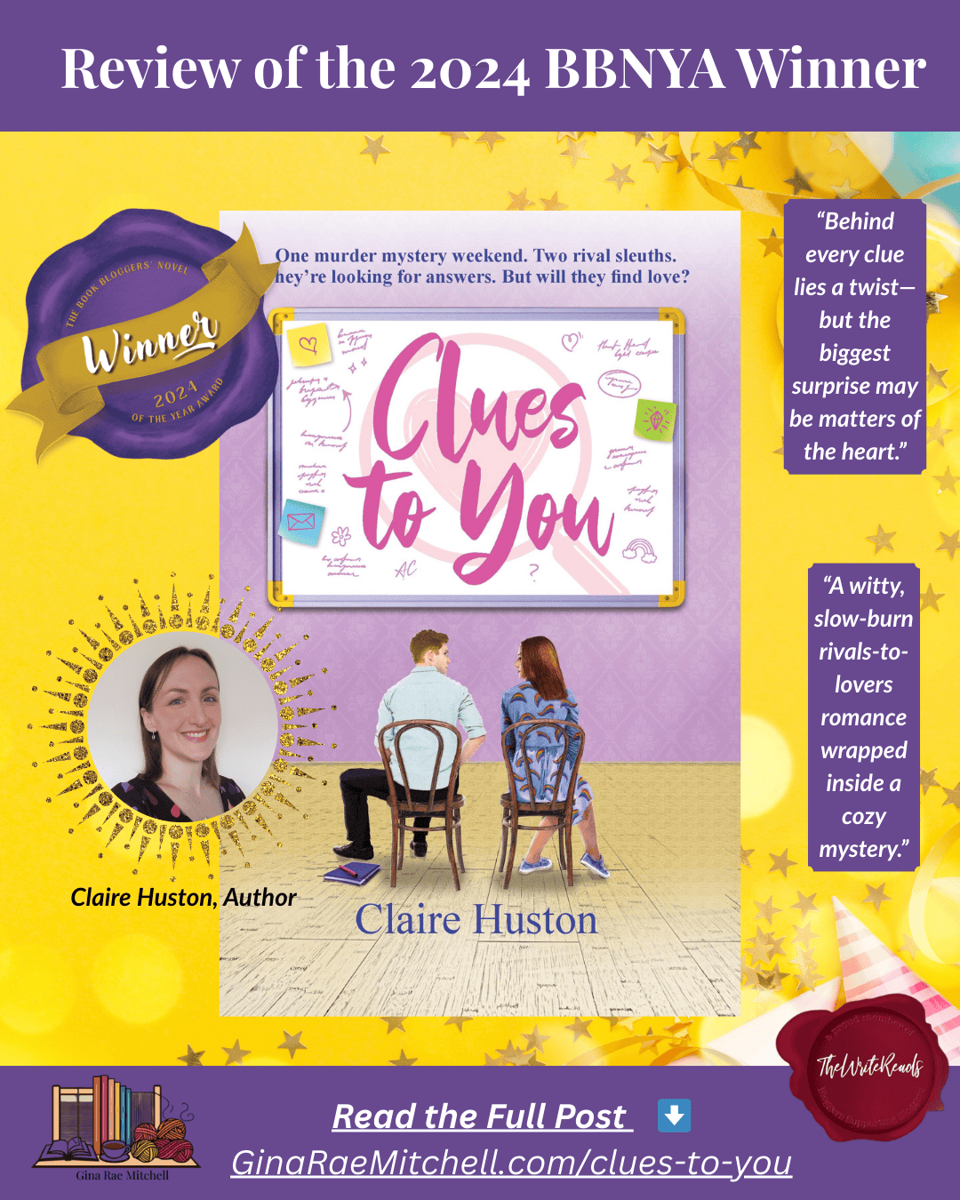 “Instagram square graphic for Clues to You by Claire Huston, Winner of the 2024 BBNYA Award. Features book cover, author photo, pull quotes, and review link on ginaraemitchell.com.”
