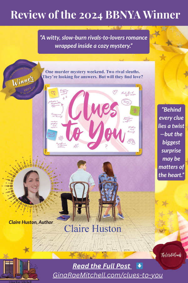 📚 Review Tour: Clues to You by Claire Huston | BBNYA 2024 Winner 11 Clues to you 2024 BBNYA winner pin