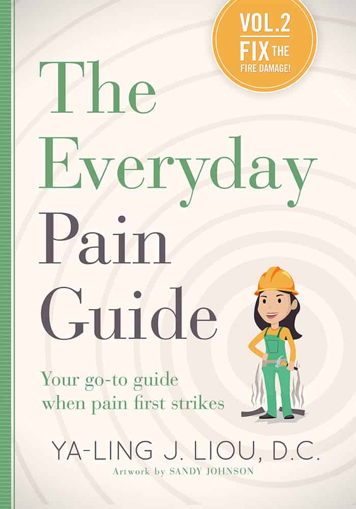 Spotlight: Fix the Fire Damage (The Everyday Pain Guide #2) by Dr. Ya-Ling J. Liou 3 “Book cover of The Everyday Pain Guide, Vol. 2: Fix the Fire Damage – Your go-to guide when pain first strikes by Ya-Ling J. Liou, D.C. The design features green and black title text over a soft spiral background, an orange circular badge with the subtitle, and an illustration of a woman in a construction helmet and green overalls holding tools.”