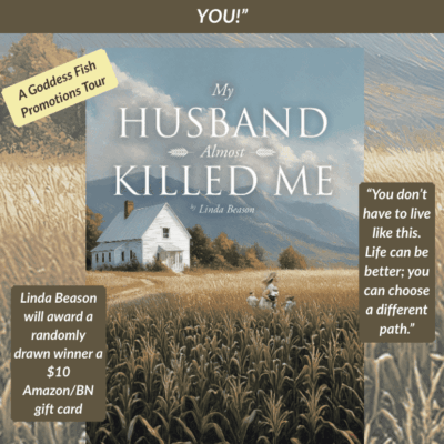 My Husband Almost Killed Me – A True Story of Survival and Courage – Excerpt + Giveaway