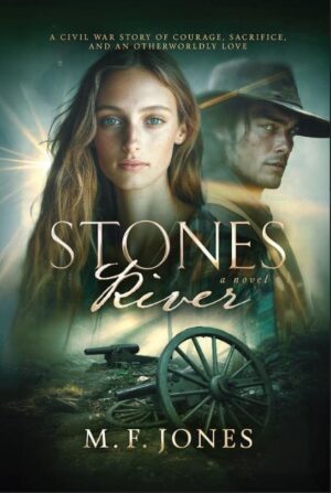 Stones River by M.F. Jones: Book Review, Guest Post & Giveaway