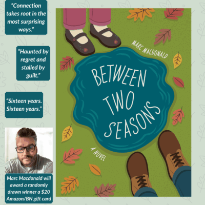 Review Tour: Between Two Seasons by Marc Macdonald | Literary Fiction & Giveaway