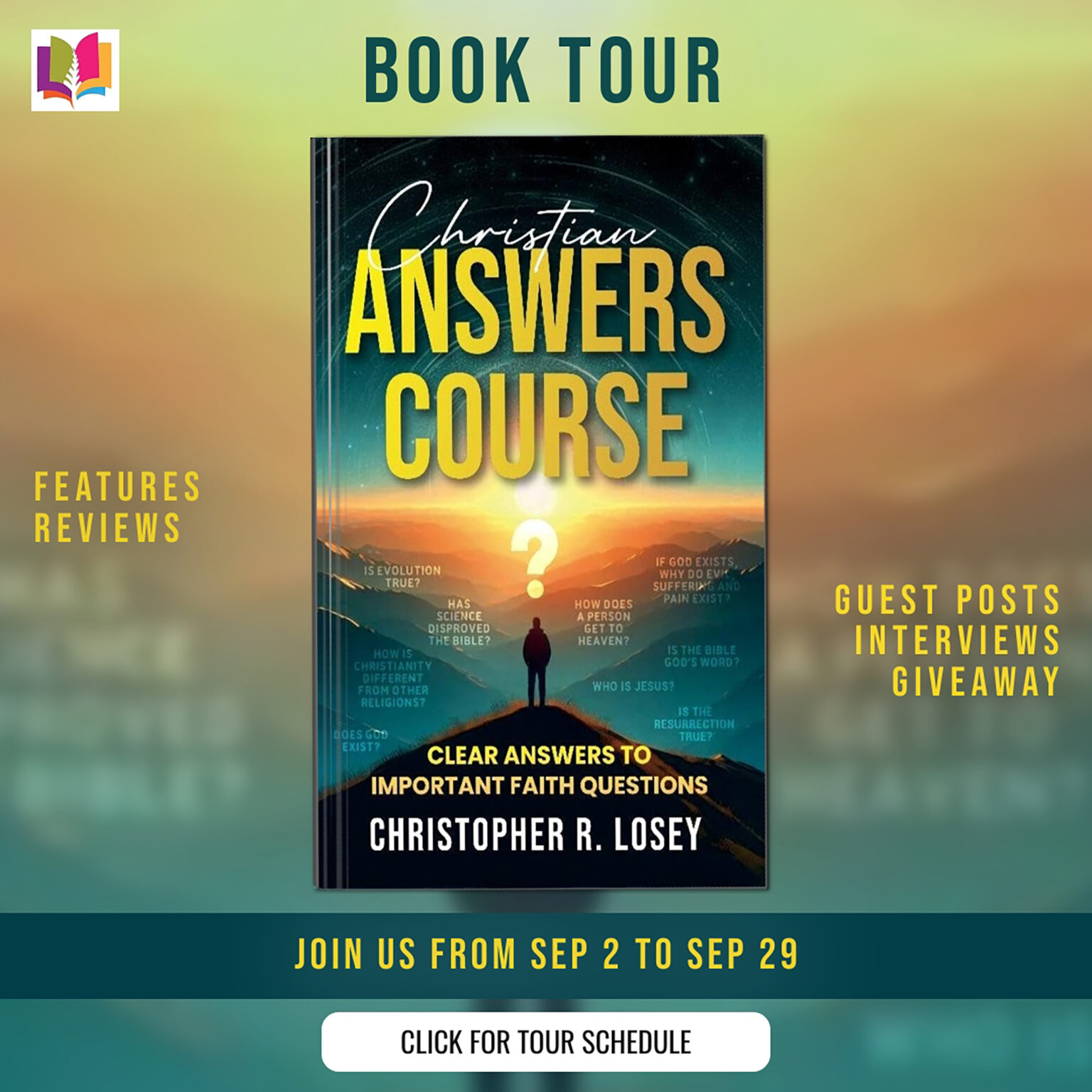 ✝️ Review Tour: Christian Answers Course by Christopher R. Losey | Clear Answers to Crucial Faith Questions 1 Official iRead Book Tours promotional banner for