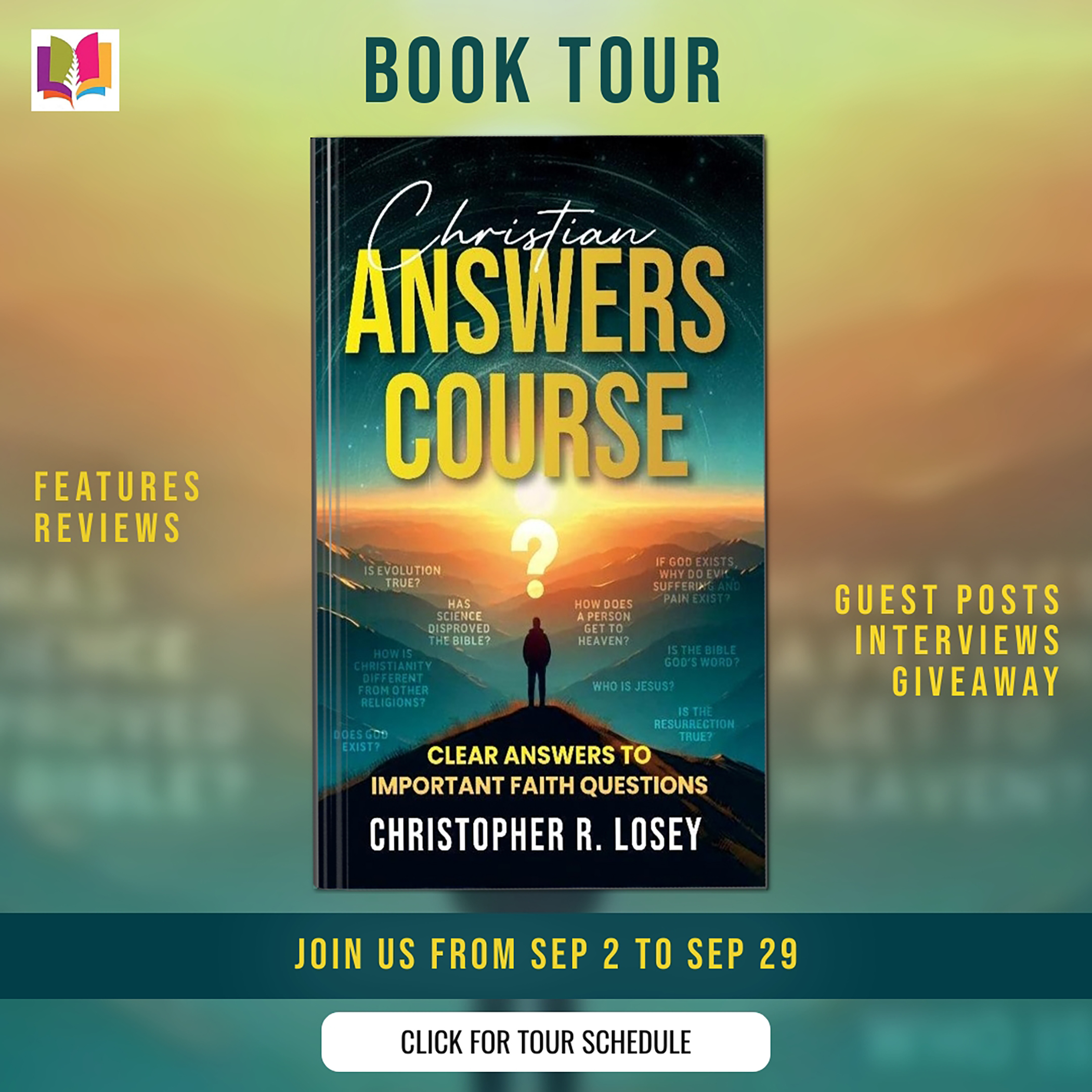 ✝️ Review Tour: Christian Answers Course by Christopher R. Losey | Clear Answers to Crucial Faith Questions 1 Official iRead Book Tours promotional banner for