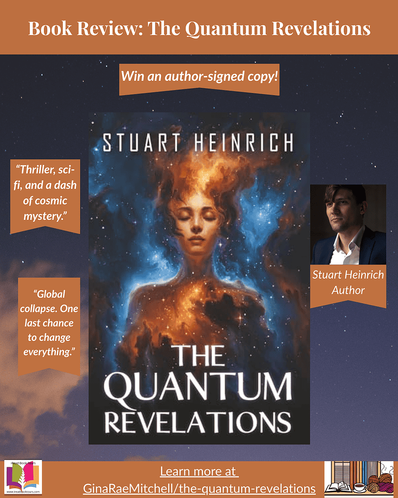 Orange Instagram graphic for The Quantum Revelations review on GinaRaeMitchell.com. Features the fiery cosmic book cover, a photo of author Stuart Heinrich, giveaway banner, and pull quotes