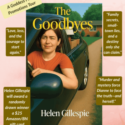Review: The Goodbyes by Helen Gillespie – Family Drama & Women’s Fiction