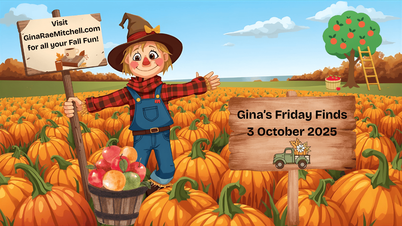 Fun Fall Friday Finds – 3 October 2025 | Indie Authors, Giveaways, Recipes & Crafts 15 Wide autumn banner for Gina's Friday Finds - 3 October 2025. A cartoon scarecrow spreads its arms in a pumpkin patch with apple baskets and a tree in the background. One sign says: 'Visit GinaRaeMitchell.com for all your Fall Fun!' Another reads: 'Gina's Friday Finds - 3 October 2025' with a green pickup truck graphic. Designed for website headers or social media posts.