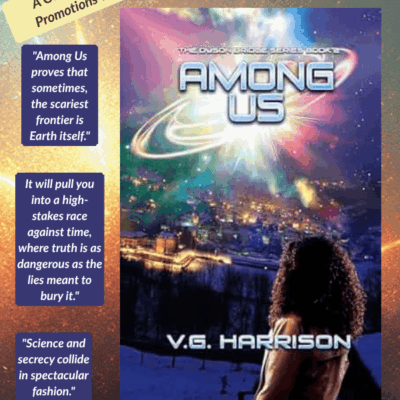 Among Us (The Dyson Bridge Series, Book 2) by V.G. Harrison | Sci-Fi Thriller Review