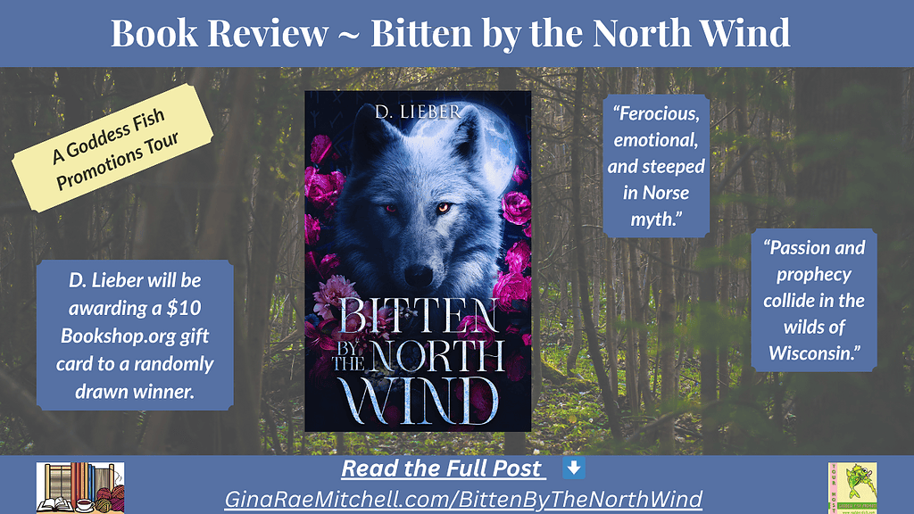 Bitten by the North Wind by D. Lieber – Werewolf Paranormal Romance Book Review 9 Wide banner for Bitten by the North Wind by D. Lieber. Features a close-up of a white wolf’s face illuminated by moonlight and surrounded by dark pink flowers. Includes quotes “Ferocious, emotional, and steeped in Norse myth” and “Passion and prophecy collide in the wilds of Wisconsin.”