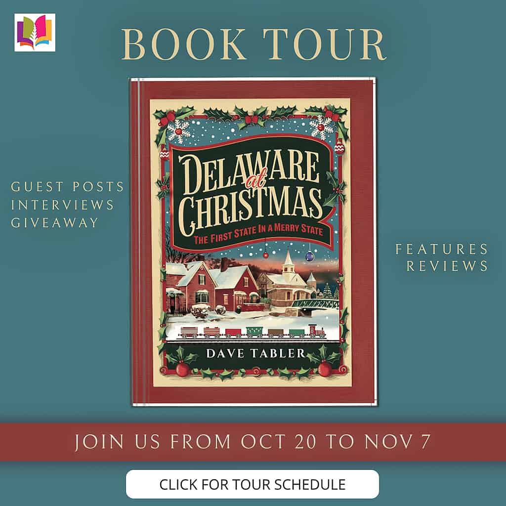 Official iRead Book Tour banner for Delaware at Christmas by Dave Tabler. Shows the festive book cover against a teal background with gold lettering. Includes details “Guest Posts, Interviews, Giveaway,” tour dates Oct 20–Nov 7, and a “Click for Tour Schedule” button