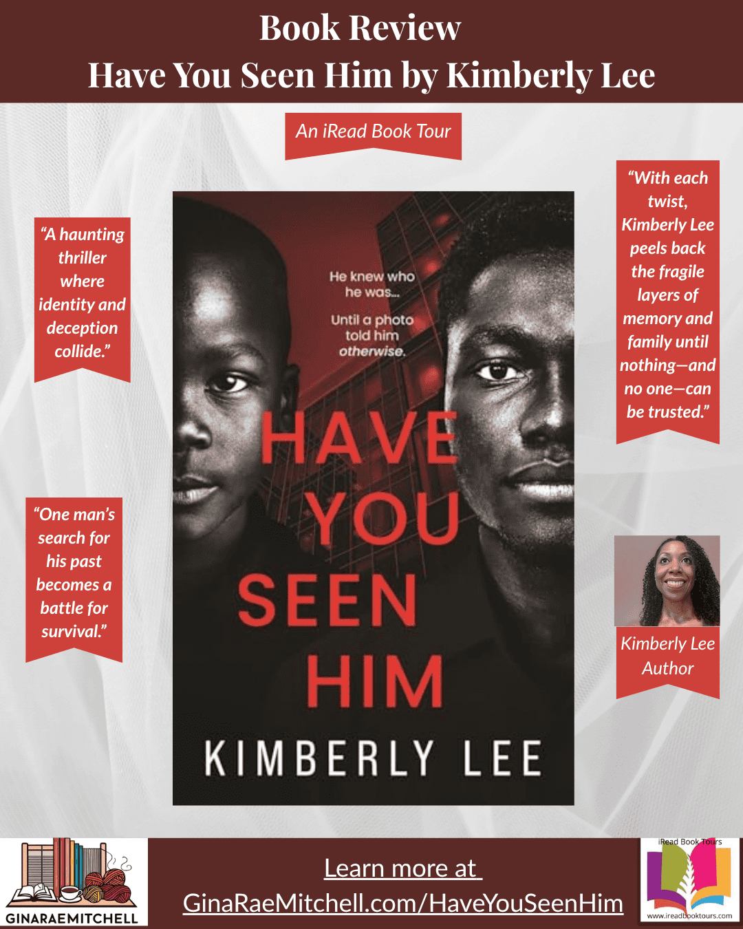 🪶 Friday Finds – 24 October 2025 | Indie Author E. Denise Billups, Bonsai Craft, & Fall Harvest Soup 26 Instagram promotional graphic for Have You Seen Him by Kimberly Lee. Features the book cover showing the split faces of a boy and a man against a dark red and black background. Includes quotes: