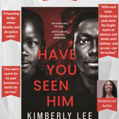 Book Review: Have You Seen Him by Kimberly Lee