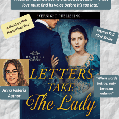 Letters Take the Lady by Anna Valleria | Historical Romance Spotlight & Exclusive Excerpt
