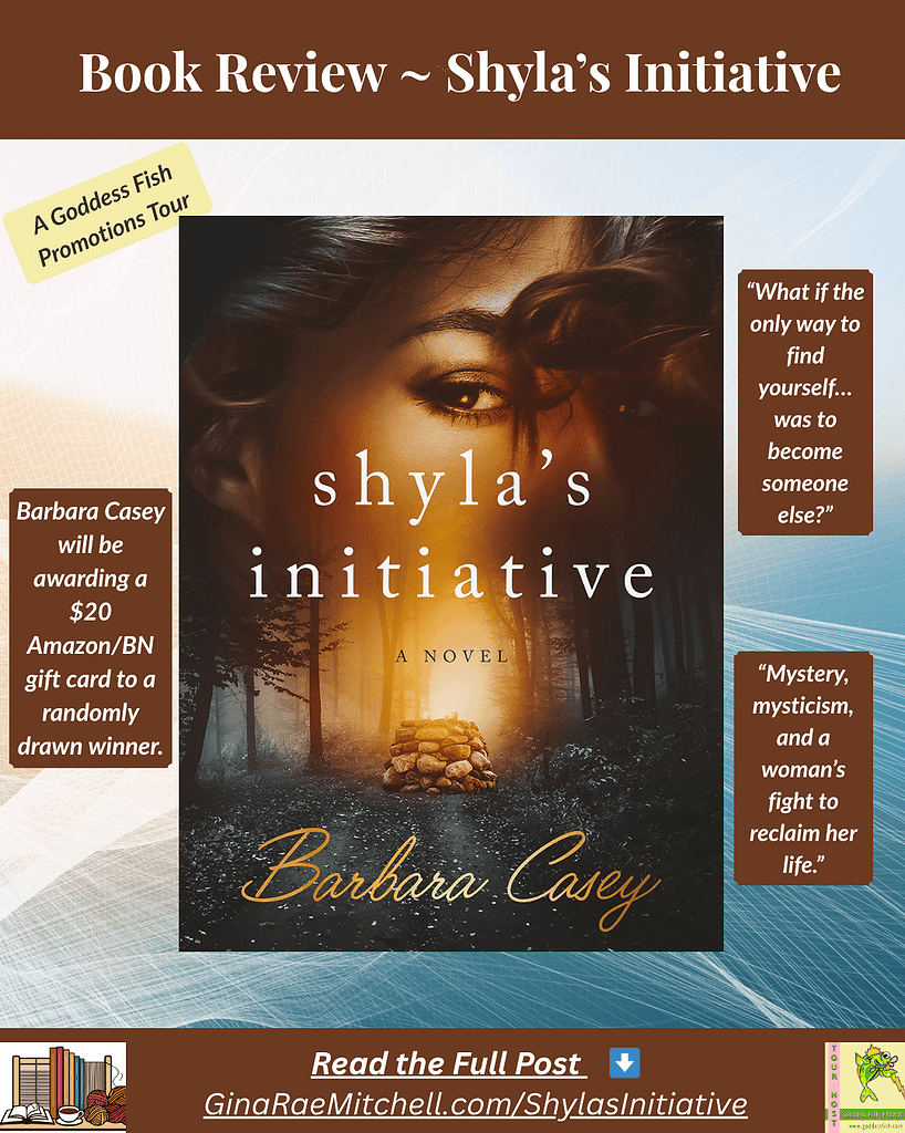 Instagram-formatted square graphic for Shyla's Initiative by Barbara Casey. Includes the book cover, Goddess Fish Promotions tour label, $20 Amazon/BN gift card giveaway note, and key quotes about mystery, identity, and reinvention. Designed in brown and gold tones for Gina Rae Mitchell.