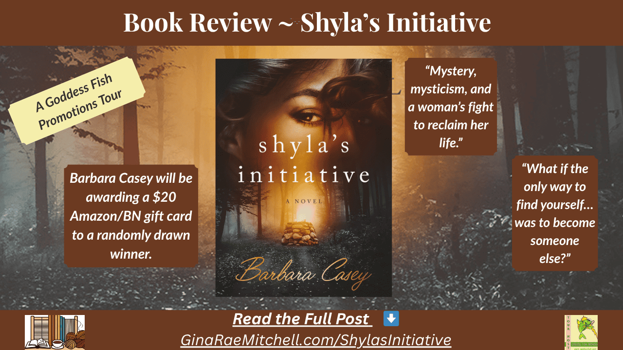 Wide blog banner for Shyla's Initiative by Barbara Casey. Displays the book cover centered against a forest background with glowing light, surrounded by tour and giveaway details. Includes the Goddess Fish Promotions badge, author name, and the quotes 