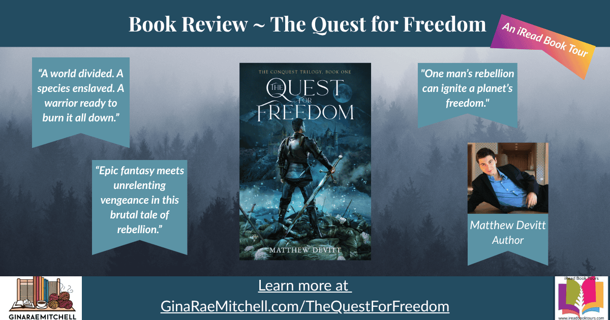 The Quest For Freedom by Matthew Devitt – Epic Fantasy Book Review 2 Wide blog banner for The Quest for Freedom by Matthew Devitt. Displays the book cover centered with misty forest background and text banners quoting