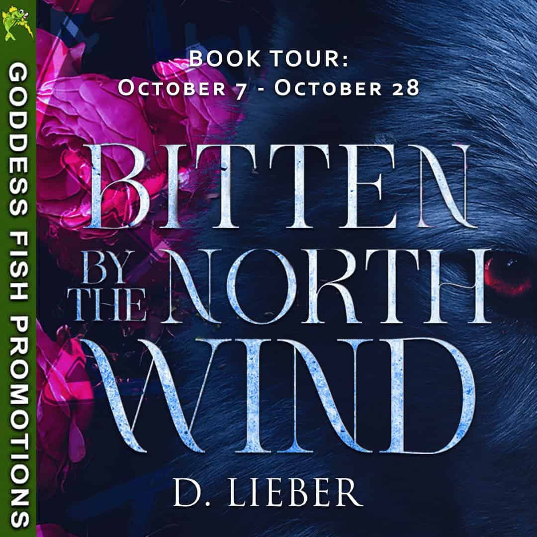 Square tour banner for the Goddess Fish Promotions event for Bitten by the North Wind by D. Lieber. Features the wolf cover art with pink florals and moonlit tones. Text overlay: 