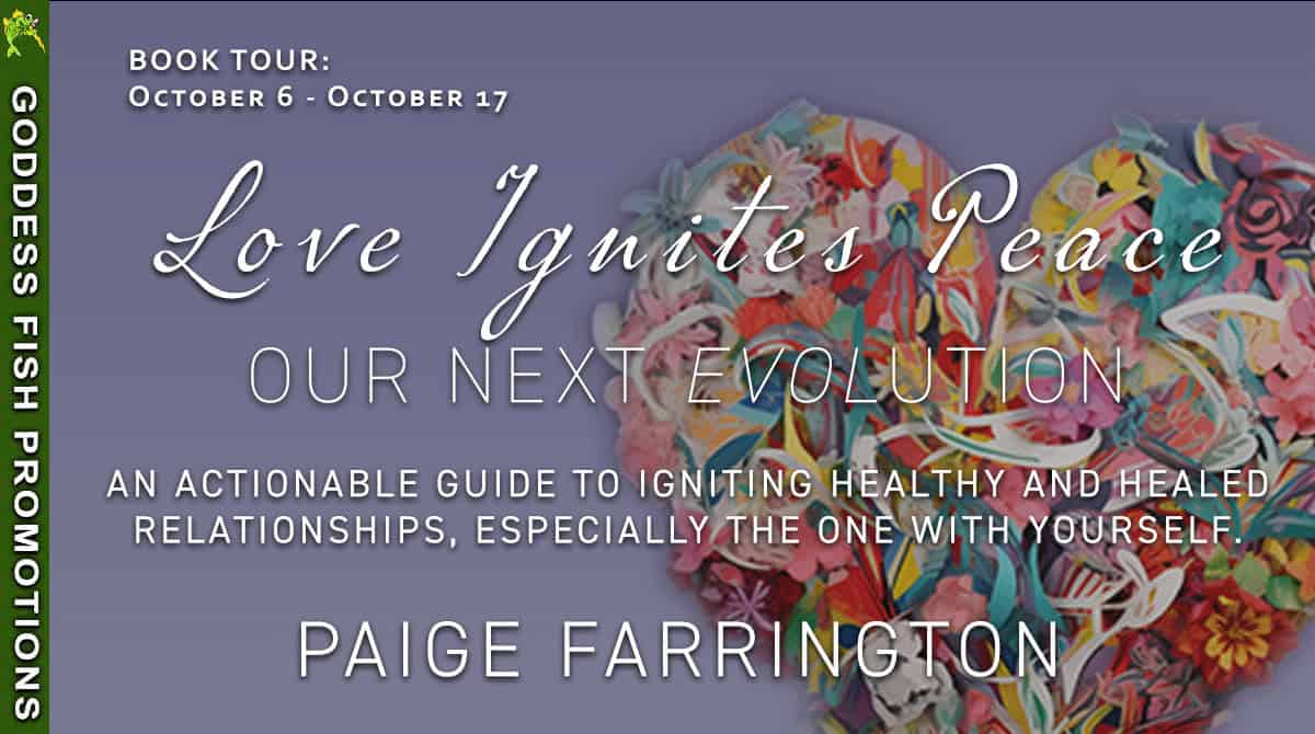 Goddess Fish Promotions tour banner for Love Ignites Peace by Paige Farrington, displaying floral heart artwork and tour dates October 6-17