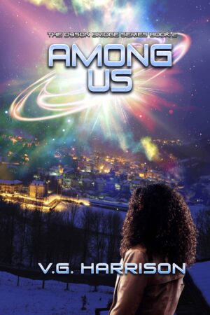 Among Us (The Dyson Bridge Series, Book 2) by V.G. Harrison | Sci-Fi Thriller Review