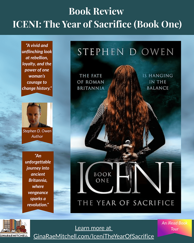 Square Instagram graphic for ICENI: The Year of Sacrifice (Book One) by Stephen D. Owen. Shows the book cover flanked by brown banner quotes about rebellion and vengeance. Features author photo and text "Book Review" at the top, "Learn more at GinaRaeMitchell.com/IceniTheYearOfSacrifice" at the bottom, and the iRead Book Tour logo