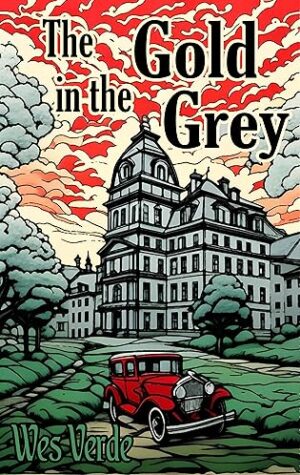 Book Review: The Gold in the Grey by Wes Verde | Excerpt + Giveaway