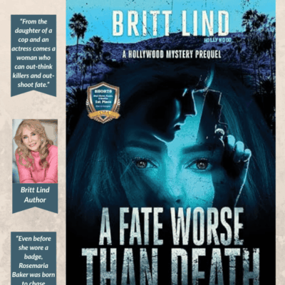 A Fate Worse Than Death (A Hollywood Mystery Prequel) by Britt Lind — Book Review