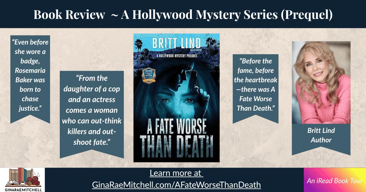 Wide-format banner for A Fate Worse Than Death by Britt Lind, part of the Hollywood Mystery Series. Displays the book cover centered between author photo and three pull quotes, including 