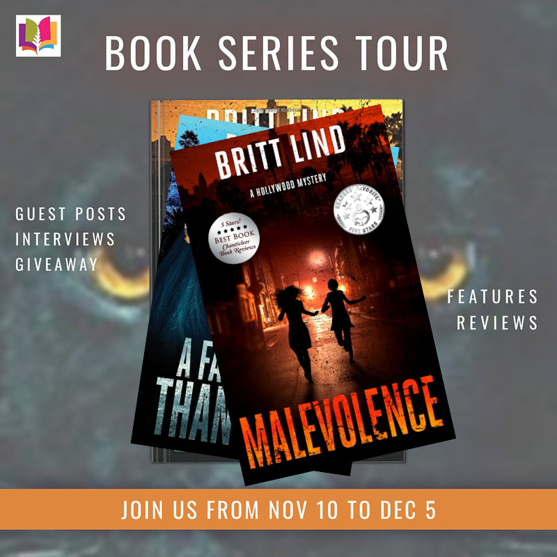 Promotional banner for Malevolence A Hollywood Mystery Prequel by Britt Lind, part of the Hollywood Mysteries Book Series Tour hosted by iRead Book Tours. Features the book cover with a black panther’s glowing yellow eyes against a dark Hollywood skyline. Text reads: “Book Series Tour – Guest Posts, Interviews, Giveaway, Features, Reviews – Join us from Nov 10 to Dec 5.”