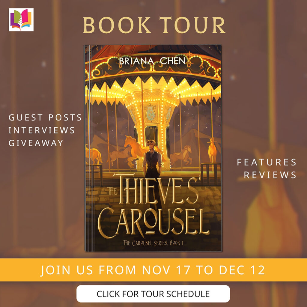 Unforgettable & Gripping: The Thieves Carousel by Briana Chen | Review + Guest Post 1 "iRead Book Tour promotional banner for The Thieves Carousel by Briana Chen. Shows the book cover with glowing carousel horses against a blurred golden background. Side text highlights guest posts, interviews, reviews, and giveaway. Bottom ribbon announces tour dates from Nov 17 to Dec 12 with a button to view the schedule."