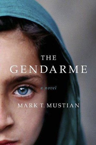 Bookcover for The Gendarme by Mark T. Mustian showing half a young woman with a blue hoodie and one bright blue eye