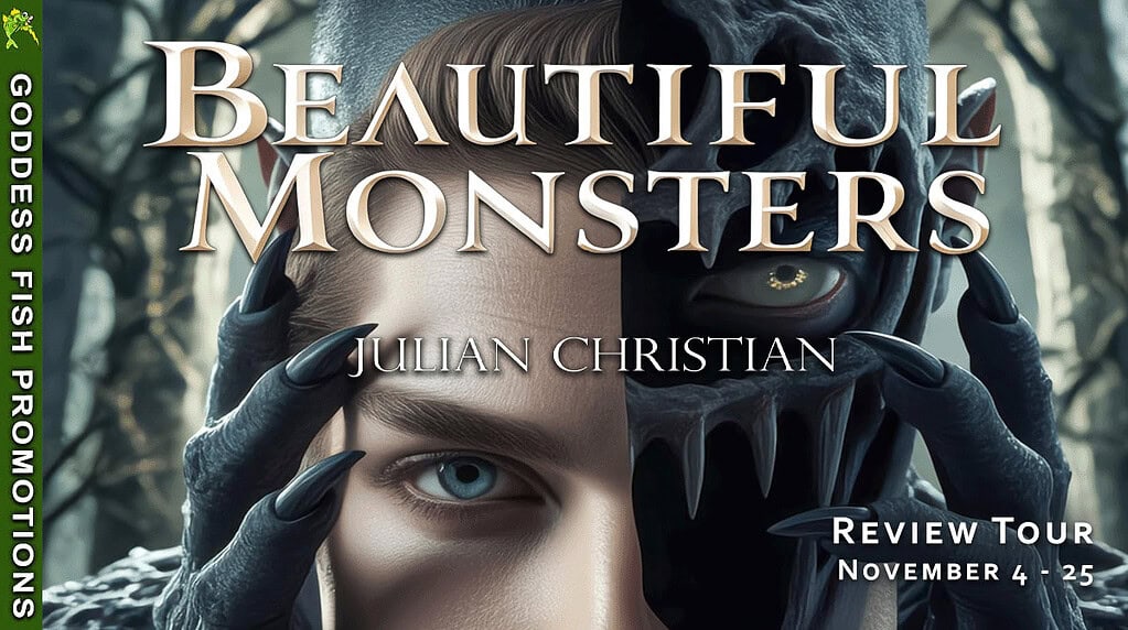 Horizontal tour banner for Beautiful Monsters by Julian Christian, part of the Goddess Fish Promotions Review Tour running November 4–25. Features a dramatic split-face image of a man whose other half reveals a skeletal, monstrous form, symbolizing the story’s exploration of technology, illusion, and love.
