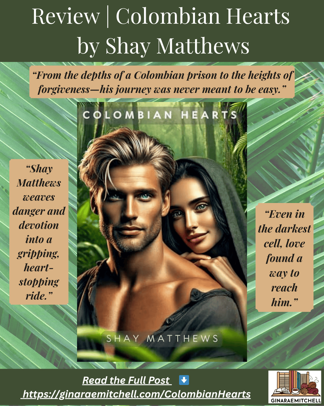 14 November 2025 — Friday Finds | Indie Author Karen Baney, Fall Crafts & Recipes 23 Instagram graphic promoting Colombian Hearts by Shay Matthews. Features a ruggedly handsome man and a beautiful dark-haired woman standing close in a lush jungle background. Includes the pull quotes