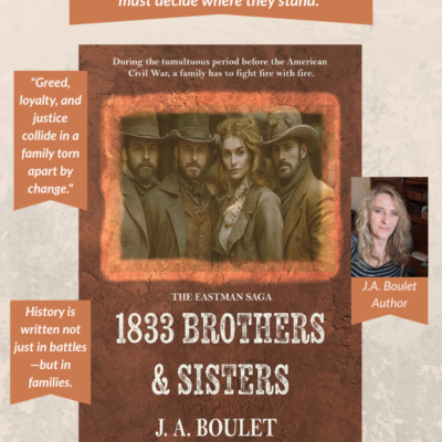 1833 Brothers and Sisters by J.A. Boulet | Historical Western Romance Review