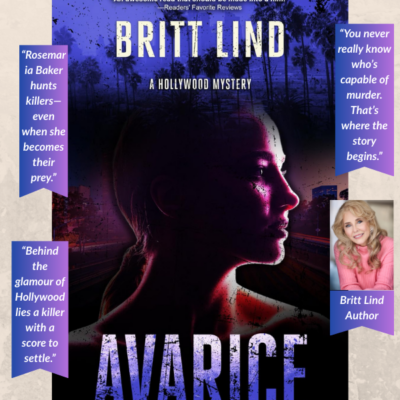 Book Review: Avarice by Britt Lind — Hollywood Crime, Justice, and Deadly Secrets