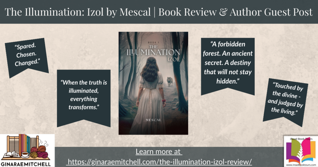 Wide blog banner for The Illumination: Izol review and author guest post on GinaRaeMitchell.com. Shows the book cover centered with multiple pull quotes arranged around it, a textured neutral background, and branding for Gina Rae Mitchell and iRead Book Tours.